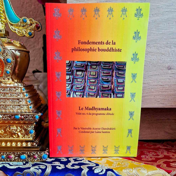 Livre Fondements de la philosophie bouddhiste Le Madhyamaka par Lama Samten, éditions Paramita