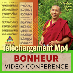 Lama Samten, maître bouddhiste tibétain, conférence vidéo sur le bonheur et la méditation