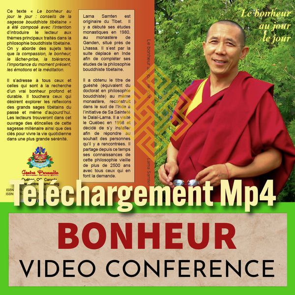 Lama Samten, maître bouddhiste tibétain, conférence vidéo sur le bonheur et la méditation