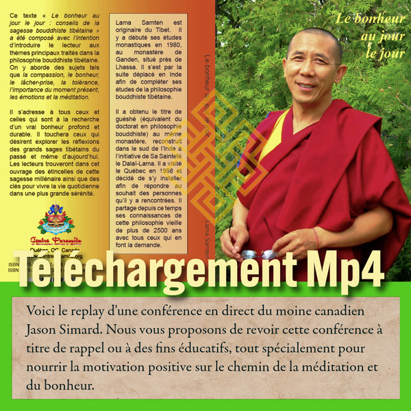 Lama Samten, moine bouddhiste tibétain, enseignant la méditation et le bonheur au quotidien