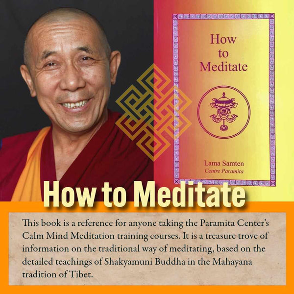 Lama Samten et son livre 'How to Meditate' sur la méditation bouddhiste tibétaine