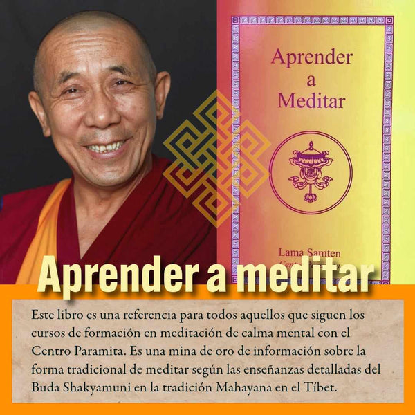 Lama Samten et livre 'Aprender a Meditar' sur la méditation bouddhiste tibétaine