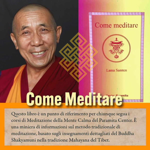 Lama Samten et livre 'Come meditare' sur la méditation bouddhiste tibétaine, méthode Mahayana