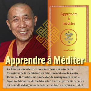 Lama Samten et son livre 'Apprendre à Méditer' sur la méditation bouddhiste tibétaine