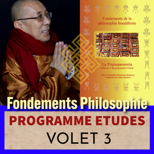 Lama Samten enseigne la philosophie bouddhiste, volet 3 du programme d'études sur la Prajnaparamita