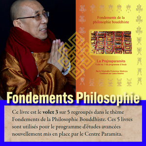 Lama Samten enseignant la philosophie bouddhiste, volet 3 de la série Fondements Philosophie
