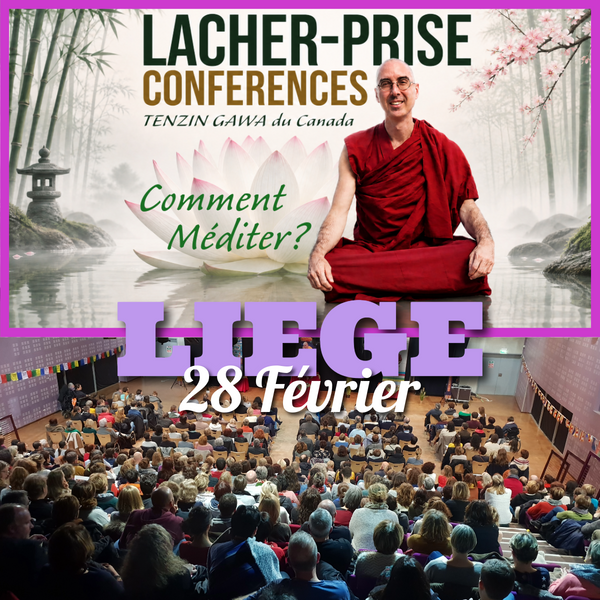 CONFERENCES Février 2027 | Lâcher Prise - Comment Méditer ?